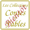 Collection Contes & Fables